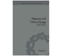 Migrants And Urban Change