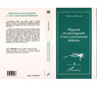 Migrants et non-migrants d'une communauté italienne - Adelina Miranda - L'harmattan - broché - Livre