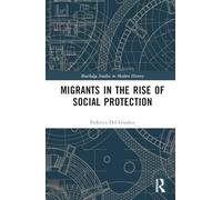 Migrants in the Rise of Social Protection