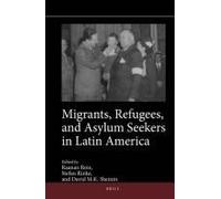 Migrants, Refugees, And Asylum Seekers In Latin America