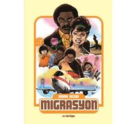 Migrasyon - Jimmy Suzan - La Pasteque Eds De - relié - Bande dessinée