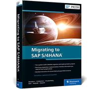 Migrating To Sap S/4hana