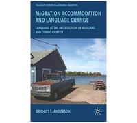 Migration, Accommodation And Language Change