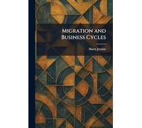 Migration and Business Cycles