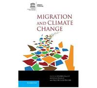 Migration and Climate Change - Cambridge University Press - Cambridge University Press - Livre en Anglais - Hardback Cambridge University PressCambridge University Press (Auteur)