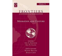 Migration and Culture Migration and Culture (Auteur)