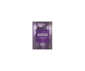 Migration And Domestic Work