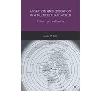 Migration And Education In A Multicultural World