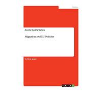 Migration and EU Policies