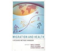 Migration And Health - A Research Methods Handbook