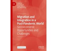 Migration And Integration In A Post-Pandemic World