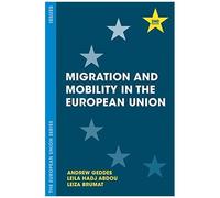 Migration And Mobility In The European Union