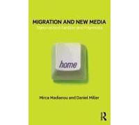Migration And New Media