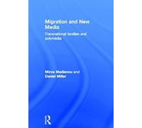 Migration And New Media
