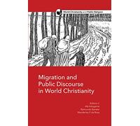 Migration and Public Discourse in World Christianity