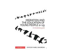 Migration And The Education Of Young People 0-19