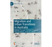 Migration And Urban Transitions In Australia