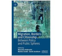 Migration, Borders And Citizenship
