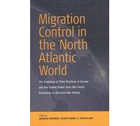 Migration Control In The North-Atlantic World