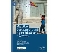 Migration, Displacement, And Higher Education