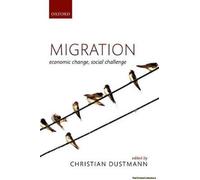 Migration: Economic Change, Social Challenge