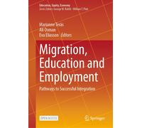 Migration, Education And Employment