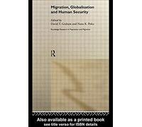 Migration, Globalisation And Human Security