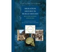 Migration History in World History, Studies in Global Social History, 3