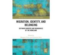 Migration Identity and Belonging Migration Identity and Belonging (Auteur)