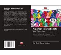 Migration Internationale Des Hommes