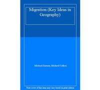 Migration (Key Ideas in Geography) - [Livre en VO] Michael Samers, Michael Collyer (Auteur)