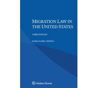 Migration Law in the United States