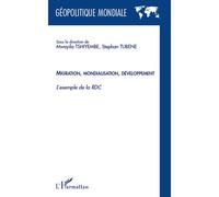 Migration mondialisation développement
