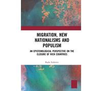 Migration, New Nationalisms And Populism