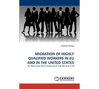 Migration Of Highly Qualified Workers In Eu And In The United States