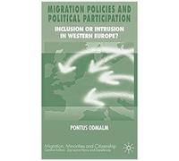 Migration Policies And Political Participation, Migration, Minorities, and Citizenship Pontus Odmalm (Auteur)