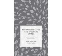 Migration States and Welfare States: Why Is America Different from Europe? A. Razin E. Sadka (Auteur)