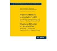 Migration Und Bildung In Der Globalisierten Welt. Migration And Education In A Globalised World