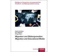 Migration Und Bildungsmedien. Migration And Educational Media