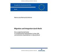 Migration Und Integration Durch Recht