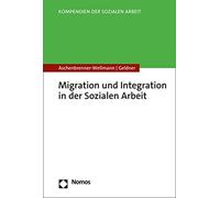 Migration Und Integration In Der Sozialen Arbeit