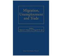 Migration, Unemployment And Trade