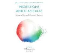 Migrations And Diasporas