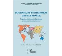 Migrations et diasporas dans le monde Jean-Charles Dédé (Auteur), Simon-Pierre Ekanza (Préface)
