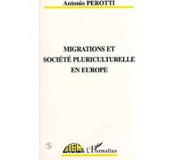 Migrations Et Société Pluriculturelle En Europe
