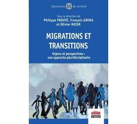 Migrations et transitions: Enjeux et perspectives : une approche pluridisciplinaire