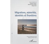 Migrations, Minorités, Identités Et Frontières
