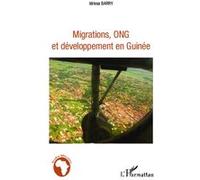 Migrations, ONG et développement en Guinée Idrissa Barry (Auteur)