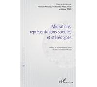 Migrations, Représentations Sociales Et Stéréotypes