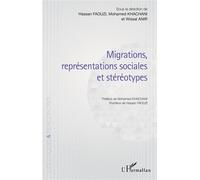 Migrations, représentations sociales et stéréotypes - Hassan Faouzi - L'harmattan - broché - Essai